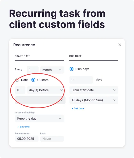 Recurring task settings with the start date driven by a client custom date field