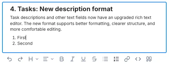 Task description field using the upgraded rich text editor with formatting options