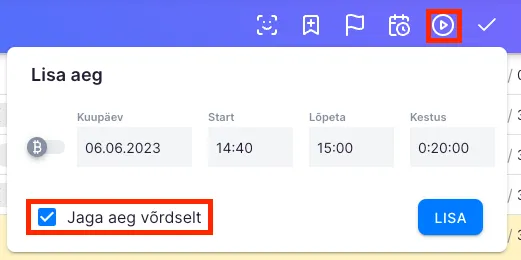 Aja sisestamise dialoog Jaga aeg võrdselt märkeruuduga lubatud