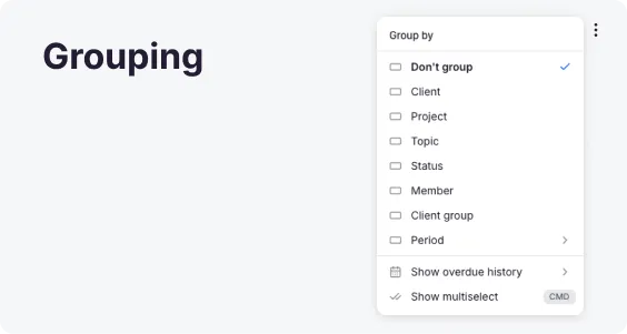 Dashboard task list grouped by client, with bulk action controls available for the group
